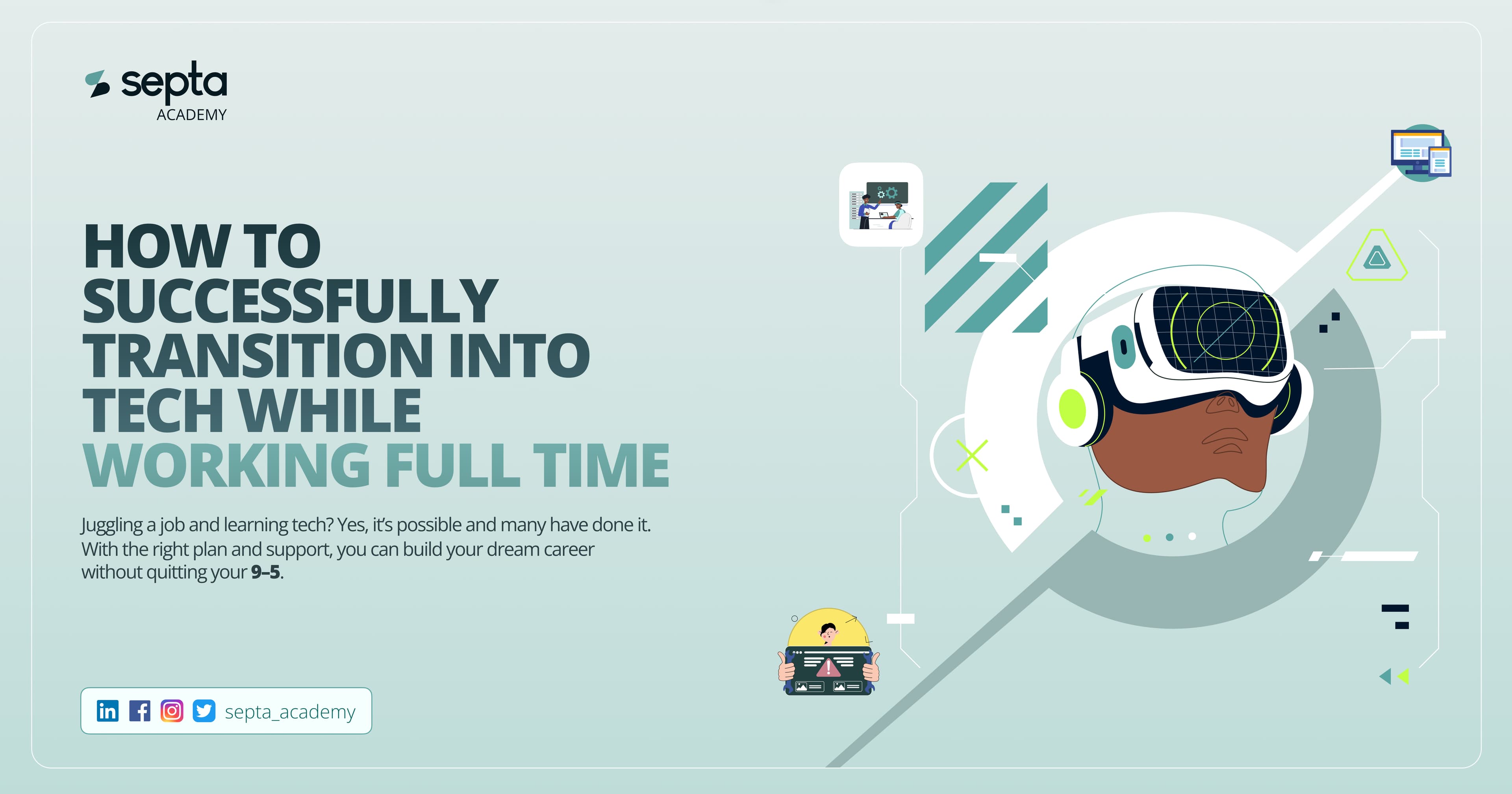 How To Successfully Transition Into Tech While Working Full Time