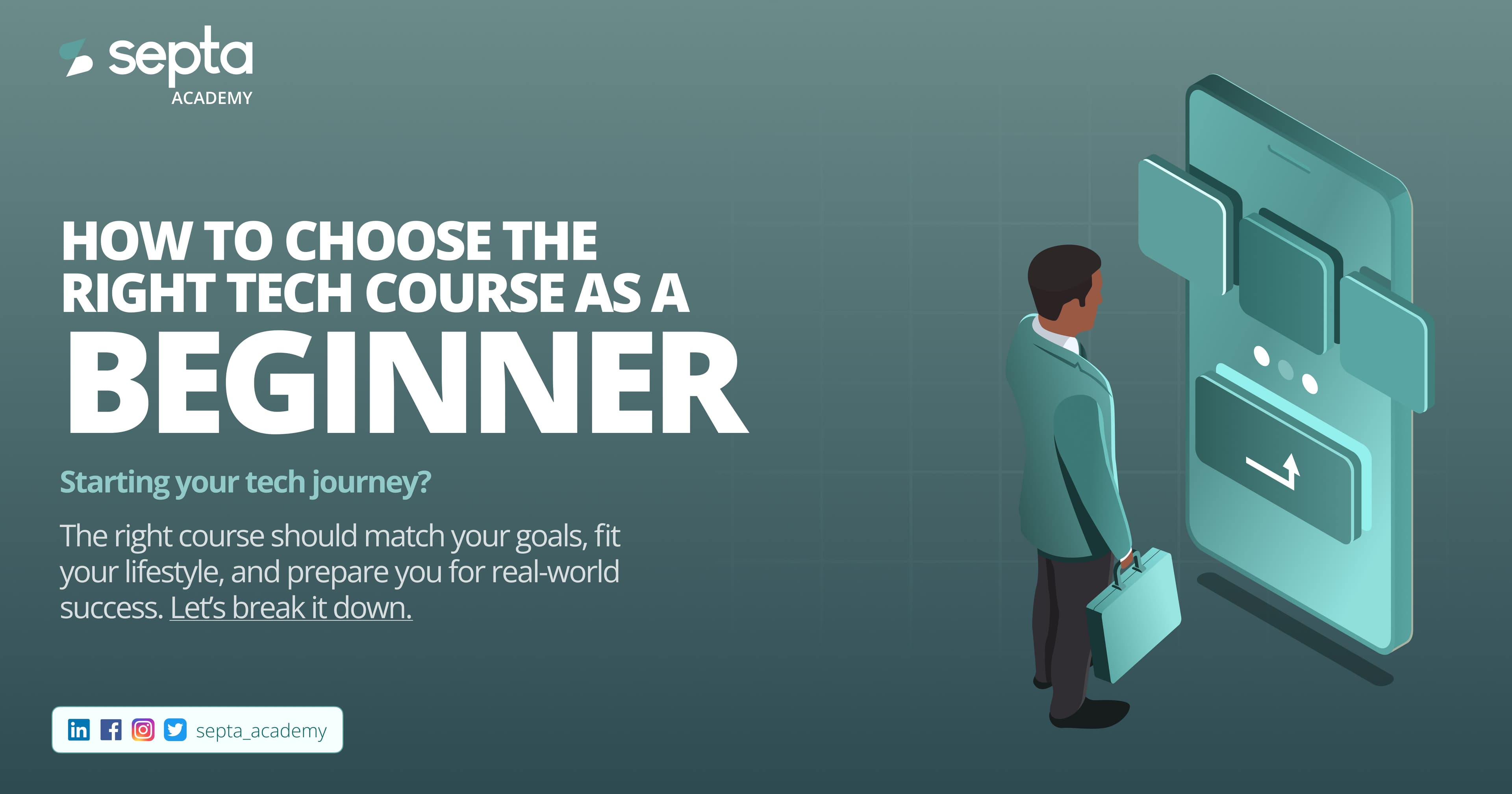 How To Choose The Right Tech Course As A Beginner: Key Factors To Consider