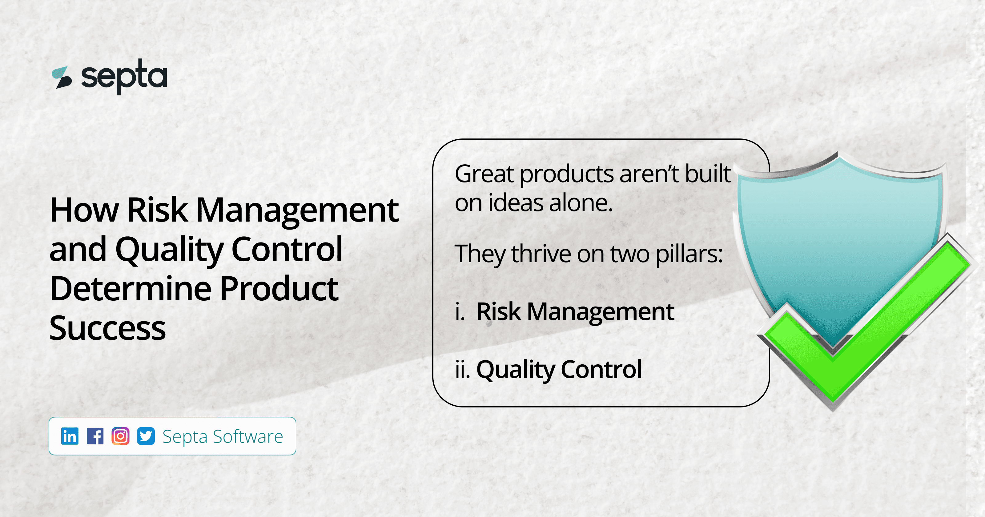 How Risk Management and Quality Control Determine Product Success