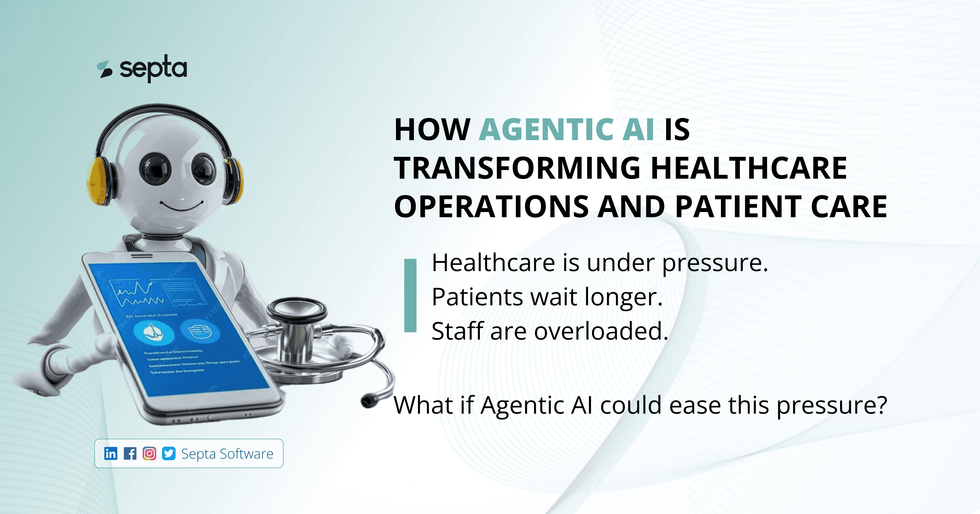 How Agentic AI Is Transforming Healthcare Operations and Patient Care