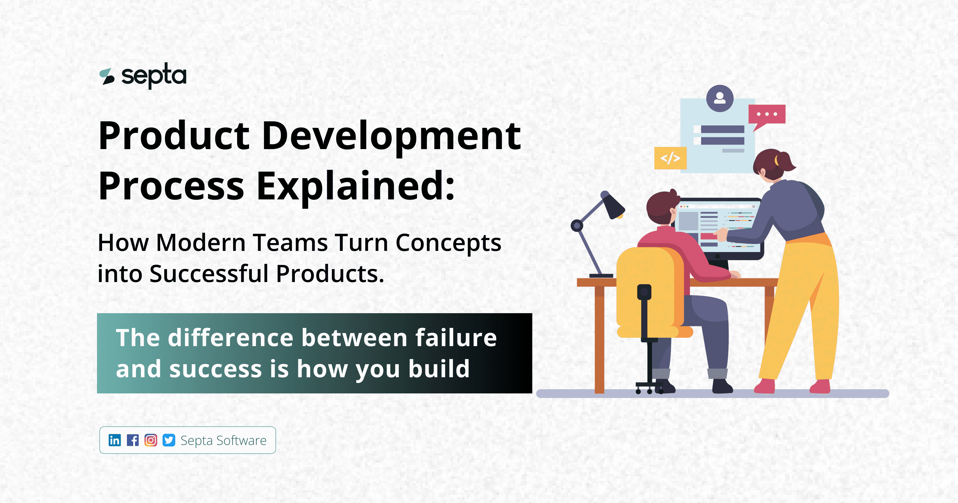 Product Development Process Explained: How Modern Teams Turn Concepts into Successful Products.